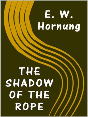 cover image of The Shadow of the Rope